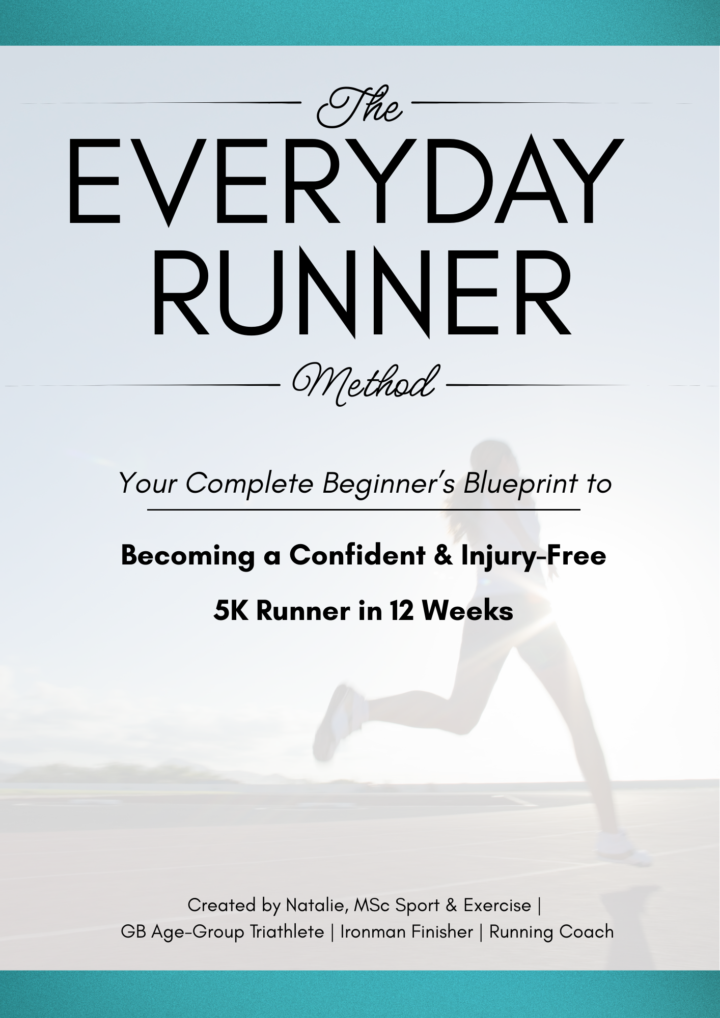 Your Complete Beginners Blueprint To 5K
